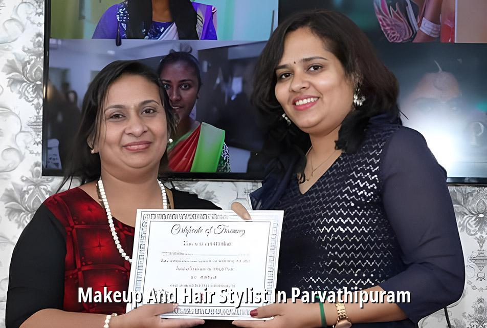 Makeup and Hair Stylist in Parvathipuram